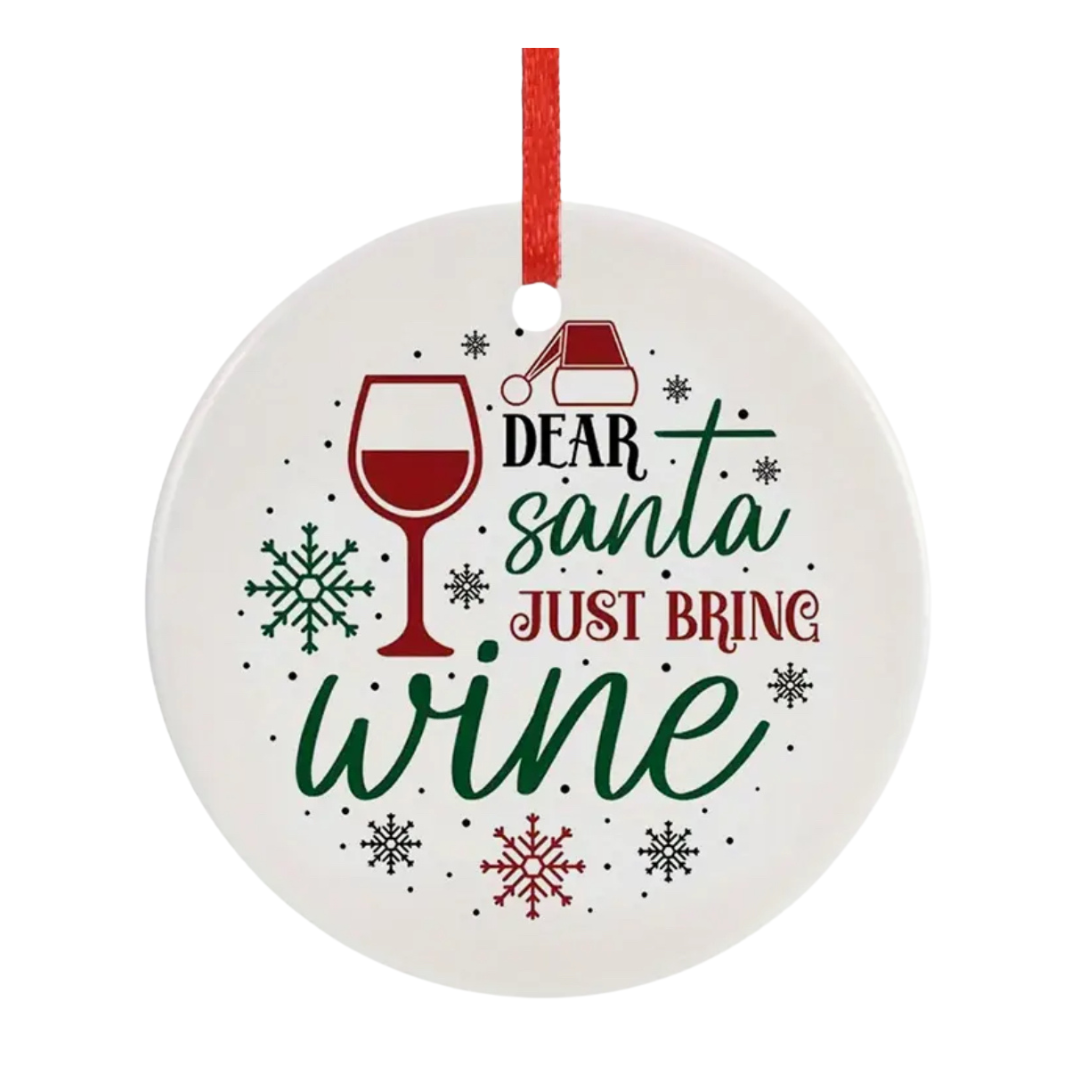 Dear Santa Ceramic Christmas Ornament - The Wine Warehouse CA